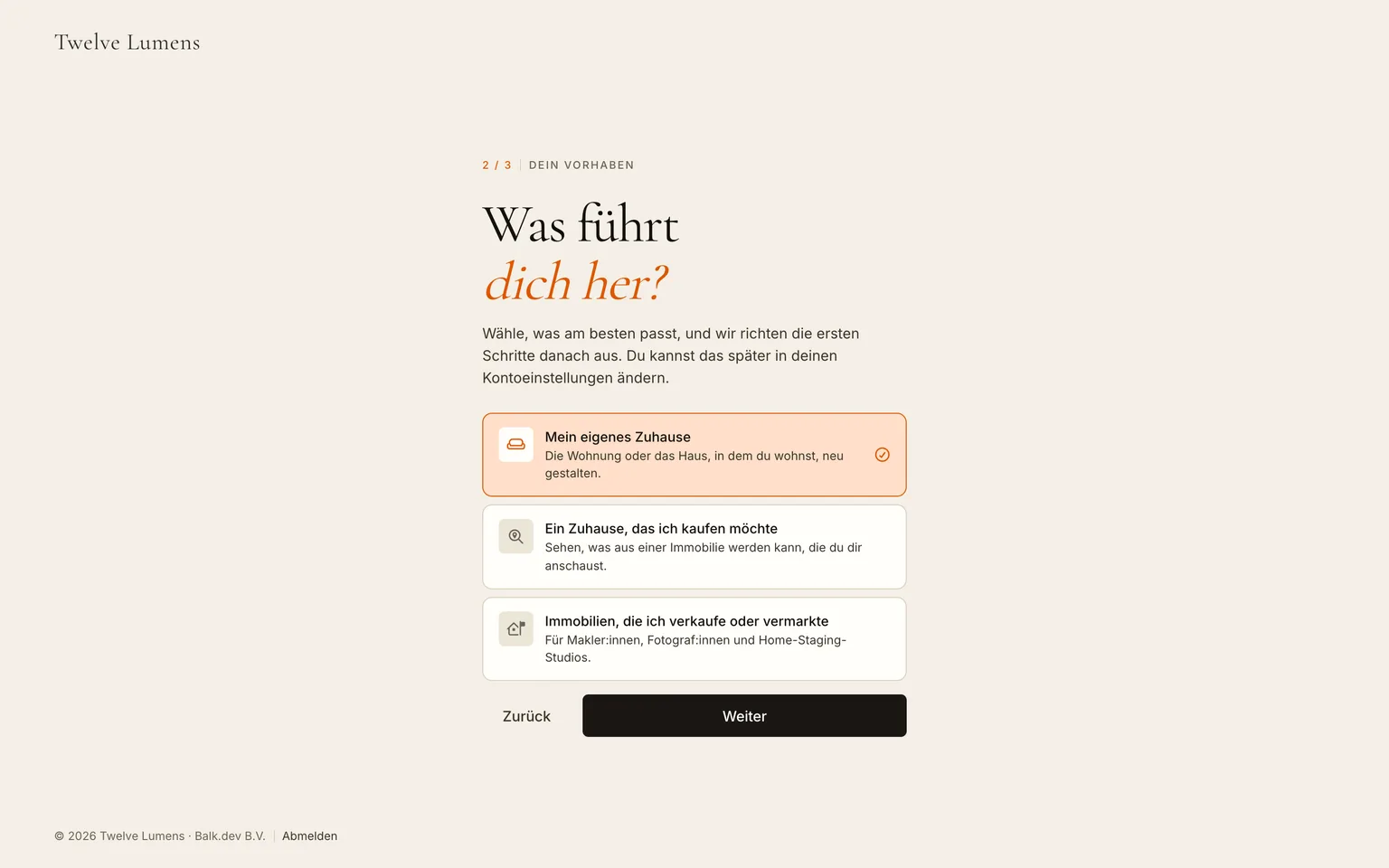 Onboarding-Schritt mit der Frage, was dich herführt, „Mein eigenes Zuhause" ist ausgewählt